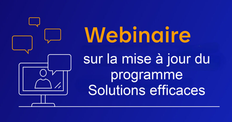 En savoir plus sur Webinaire – Connaître les changements apportés au programme Solutions efficaces d’Hydro-Québec