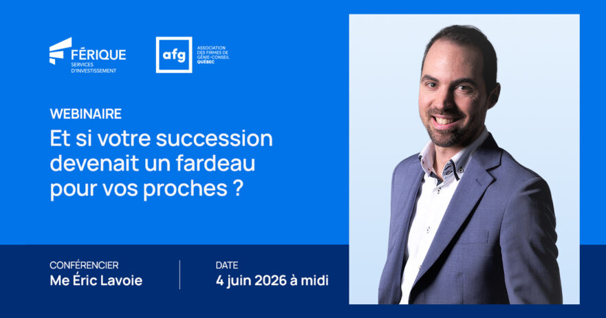 En savoir plus sur Webinaire – Et si votre succession devenait un fardeau pour vos proches ?